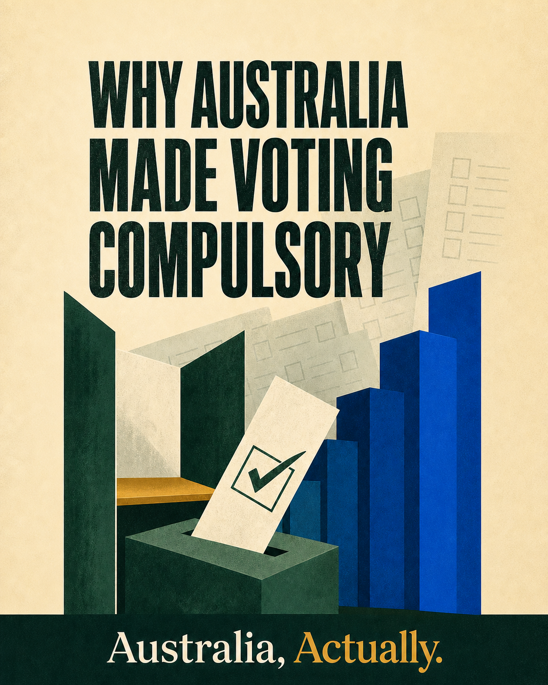 Civic editorial poster showing a ballot entering a box beside rising blue blocks, beneath a headline about compulsory voting.